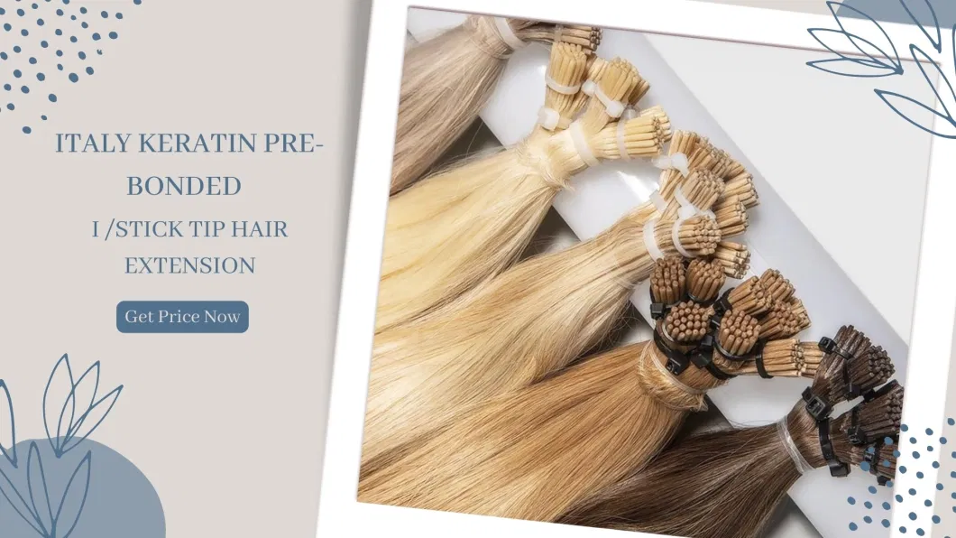U Tip, I Tip, Flat Tip Italian Glue Human Pre-Bonded Hair Bondings Hair Extension 10% off Sample Customization